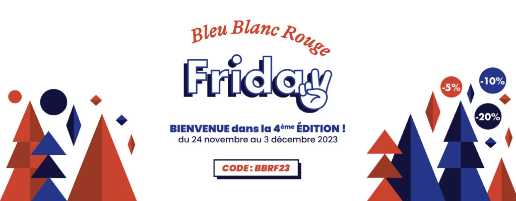 Bleu Blanc Rouge Friday, alternative au Black Friday